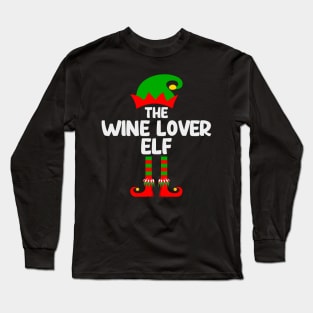 Wine Lover Elf Matching Family Group Christmas Party Pajama Long Sleeve T-Shirt